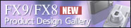 FX9/FX8 Product Design Gallery